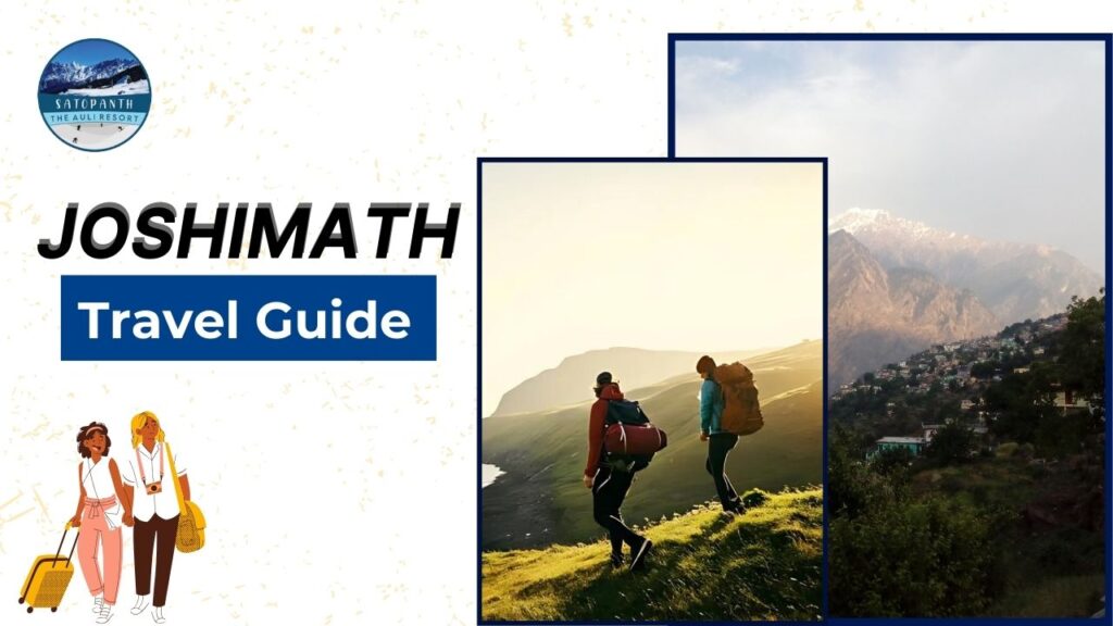 Joshimath Travel Guide