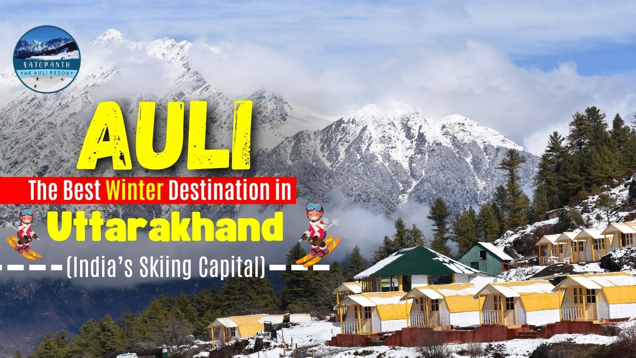 Auli_The_Best_Winter_Destination_in_Uttarakhand,_India’s_Skiing