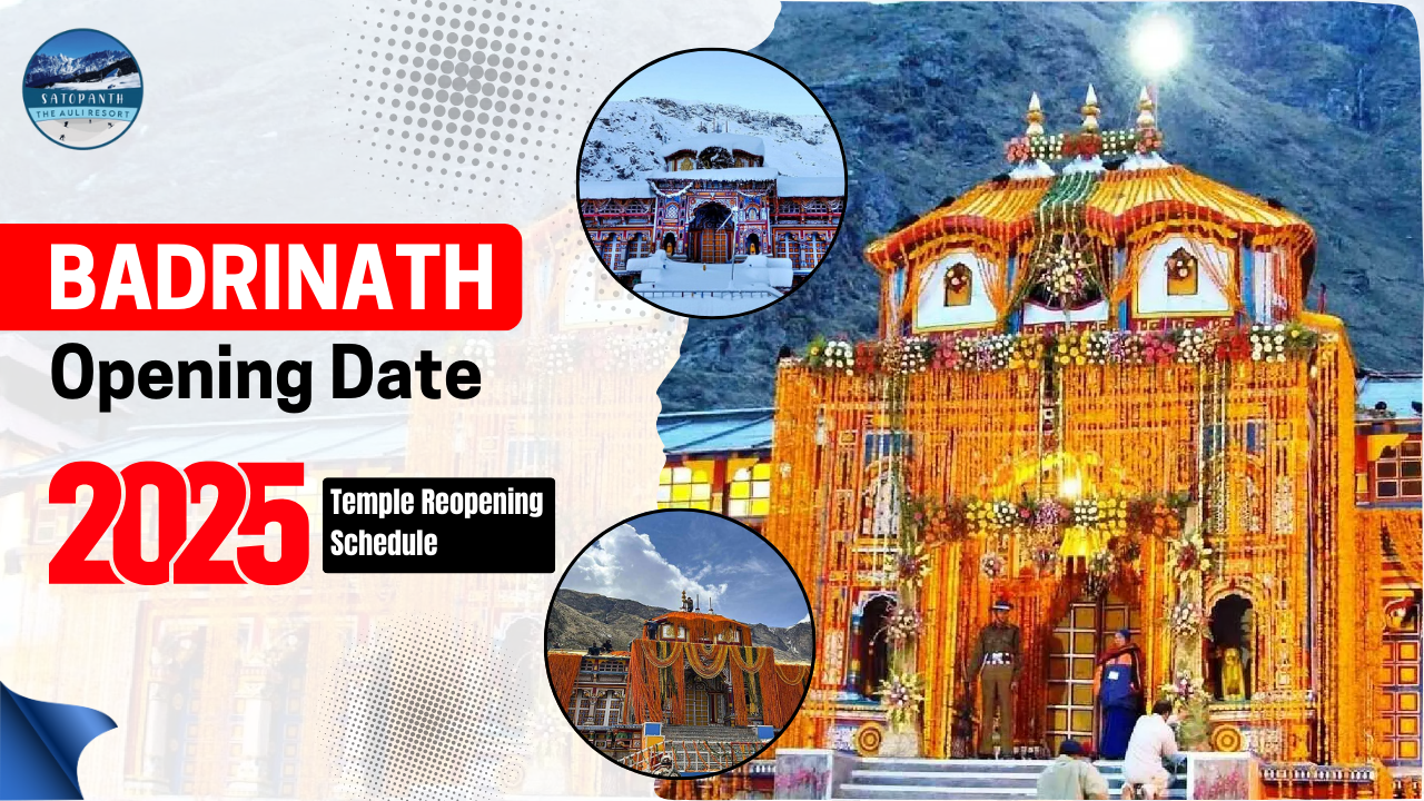 Badrinath Opening Date 2025 Temple Reopening Schedule