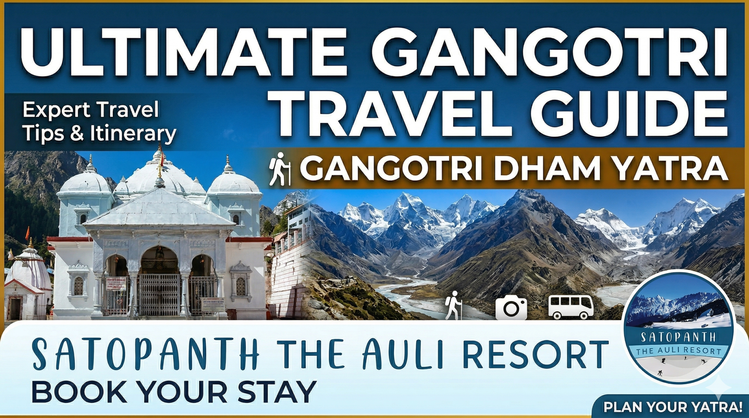 Gangotri Travel Guide, Gangotri Dham Yatra, Travel Tips