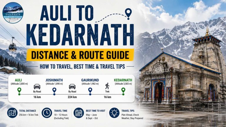Auli to Kedarnath Distance